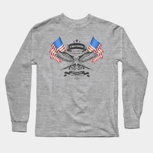 Veteran - Freedom is Never Free Long Sleeve T-Shirt